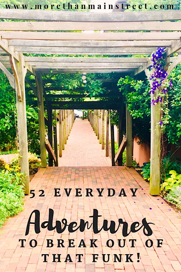 Everyday Adventure Ideas featured by top US family travel blog, More Than Main Street.
