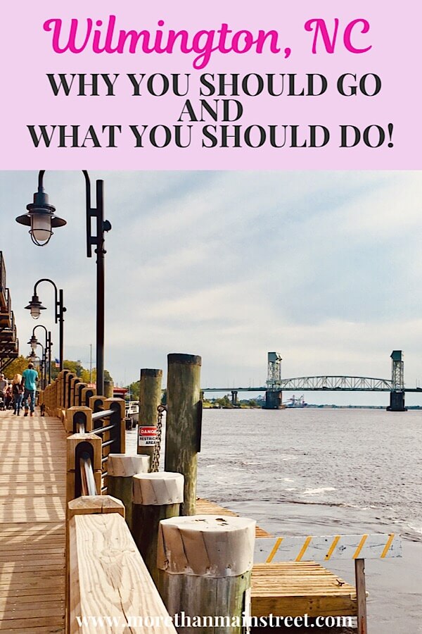 The downtown Riverwalk in Wilmington NC is one of the best things to do in Wilmington NC as featured by top US travel blog, More than Main Street.