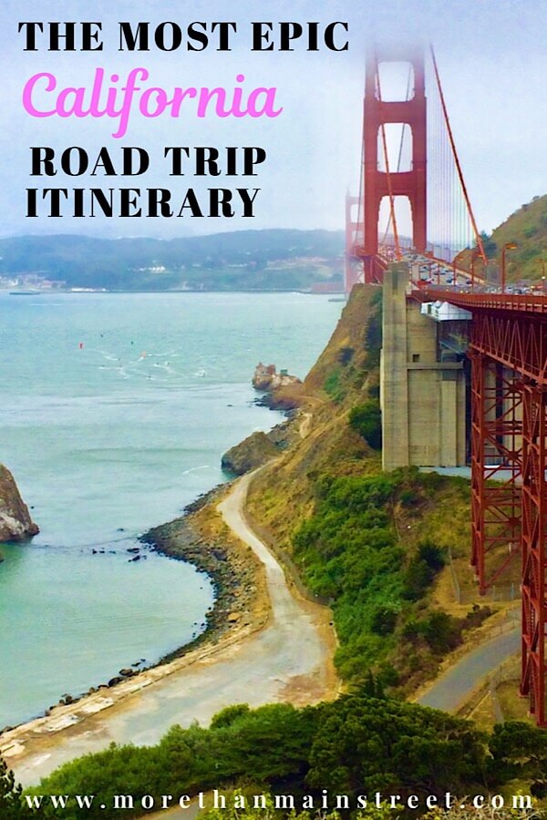 The Ultimate 10 Day California Road Trip Itinerary featured by top US family travel blog, More Than Main Street: Golden Gate Bridge in San Francisco.