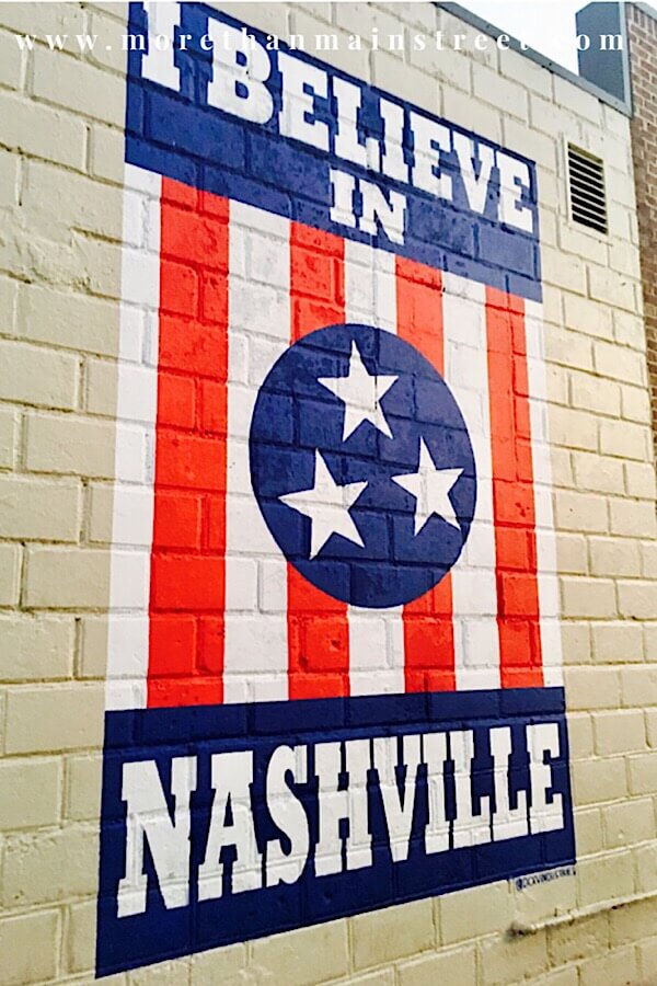 Best Things to Do in 12 South Neighborhood Nashville TN featured by top US affordable travel, More Than Main Street: Find the "I Believe in Nashville Mural" in Nashville's 12 South Neighborhood as featured by top travel blog More than Main Street!