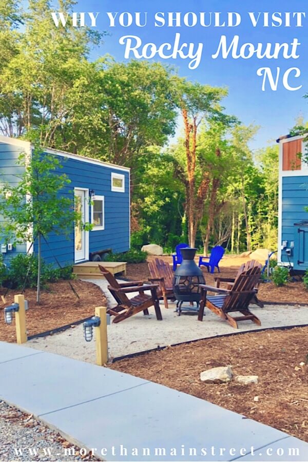 Discover the 10+ Best Things to Do in Rocky Mount NC as featured by top NC family travel blog, More than Main Street; Tiny House Hotel in Rocky Mount NC