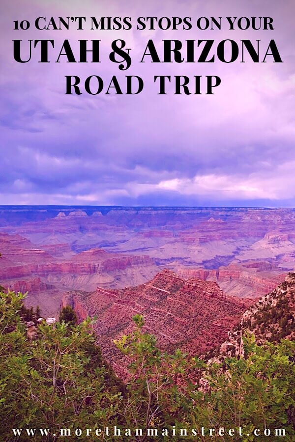 Top US family travel blog, More than Main Street, shares the ultimate 2 week Utah Arizona road trip itinerary; Grand Canyon National Park