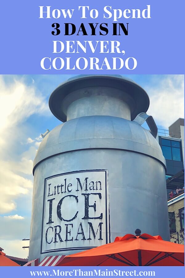 The Ultimate Denver Itinerary featured by top US family travel blog, More Than Main Street:  little man ice cream in Denver Colorado