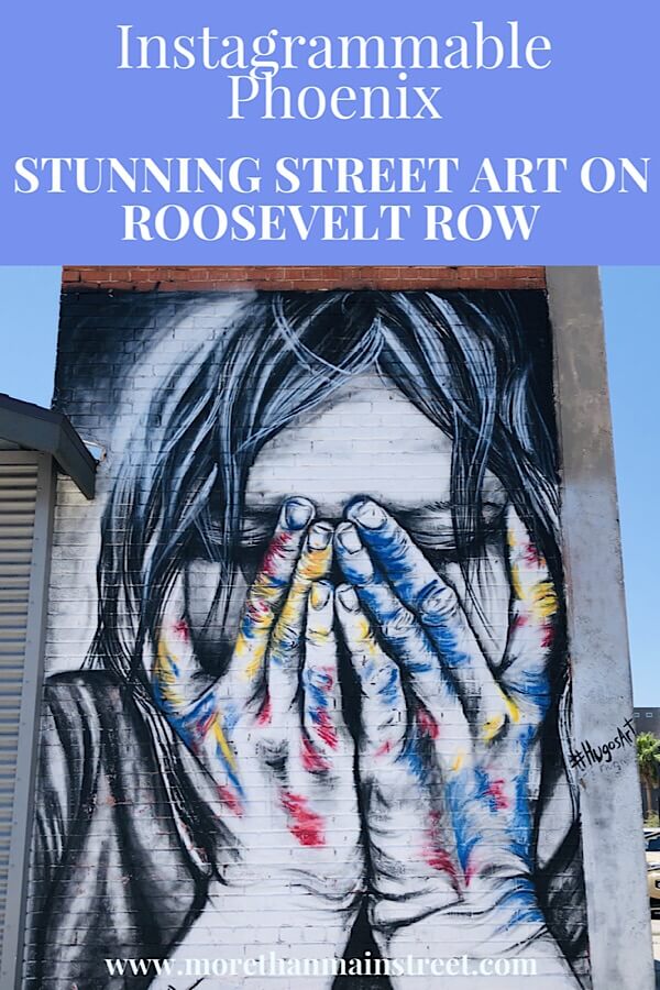 Phoenix Street Art: 11 Incredible Roosevelt Row Murals featured by top US travel blog, More than Main Street.