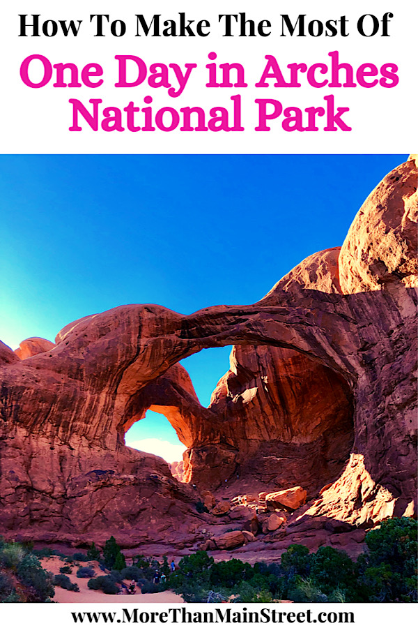 How to spend one day in Arches National Park a travel guide featured by top US travel blog, More than Main Street.