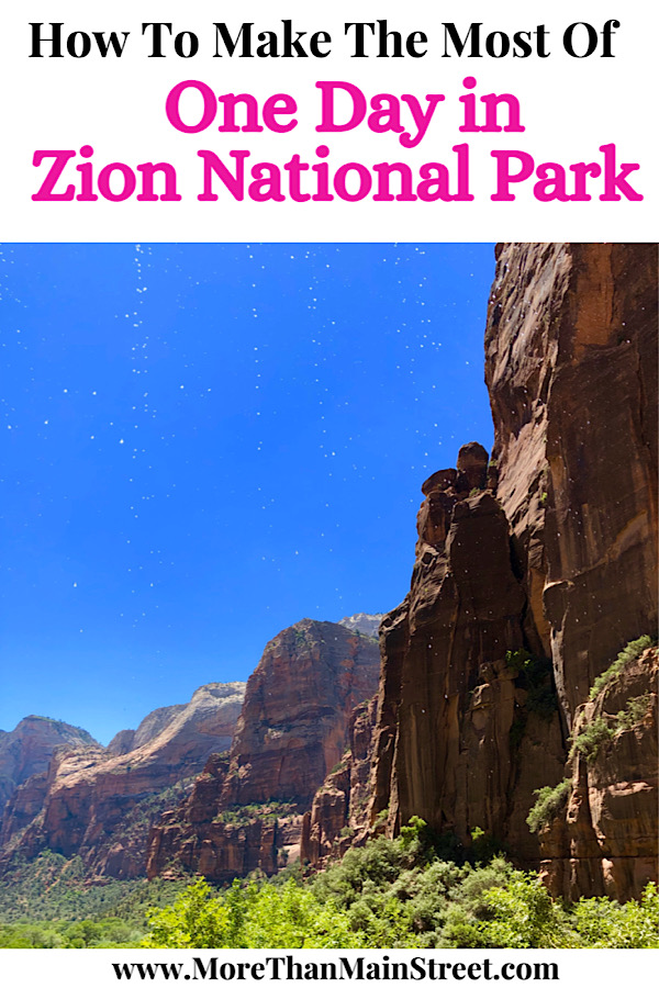 One Day in Zion National Park Travel Guide - More Than Main Street