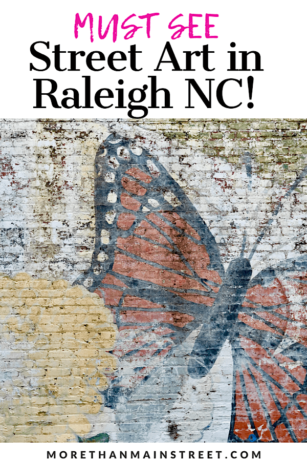 Top 10 Raleigh NC Murals to Visit with your Family featured by top US travel blog More than Main Street.