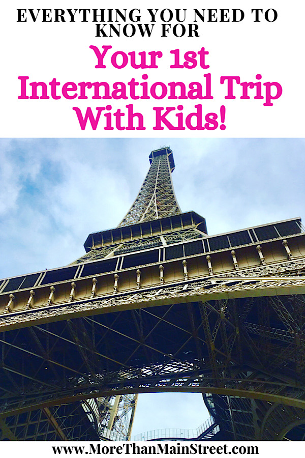 Best tips for international travel with children featured by top US family travel blog, More than Main Street