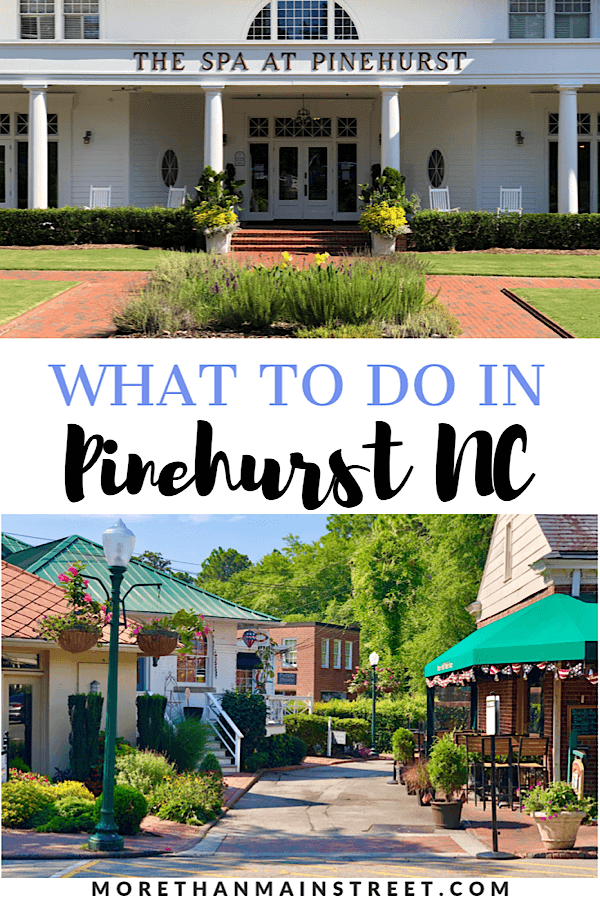 Top 10 Best Things to Do in Pinehurst North Carolina on Your Next Family Vacation featured by top US travel blog, More than Main Street.