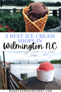 Where to Find the Best Ice Cream in Wilmington NC - More Than Main Street