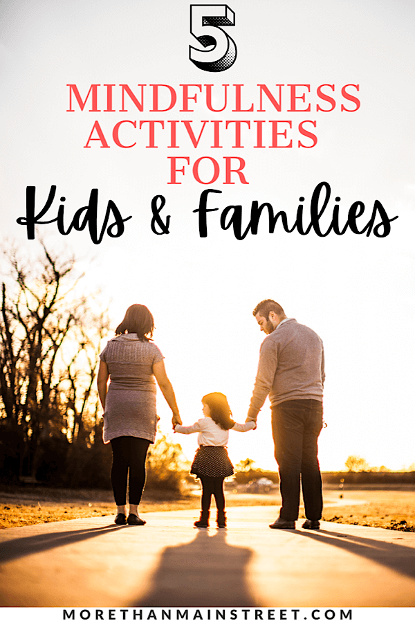 5 mindfulness exercises for kids featured by family lifestyle blog More than Main Street.