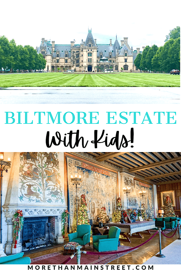 Best things to do at the Biltmore Estate in Asheville NC for kids.