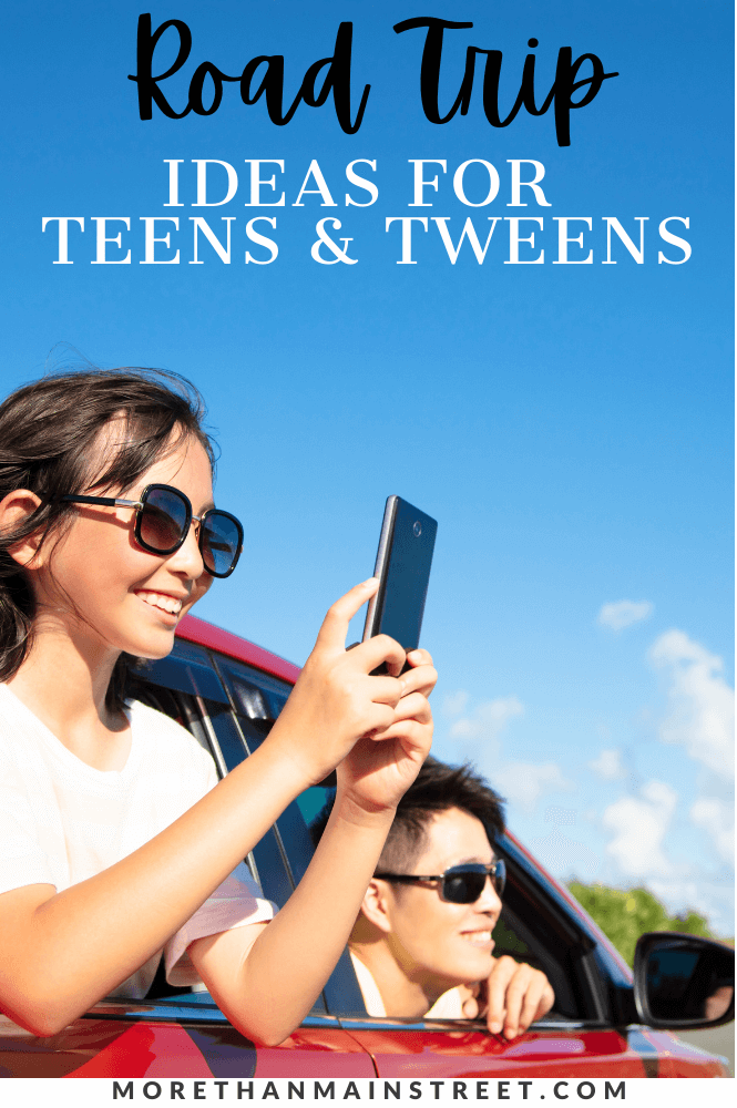 Best ideas for things to do on a road trip with teens and tweens.