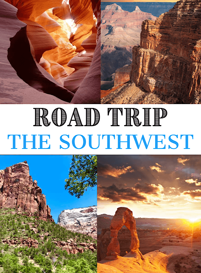 Roadtripping the Southwest USA- hit all the highlights like Zion National Park, Antelope Canyon, The Grand Canyon, and Sedona.