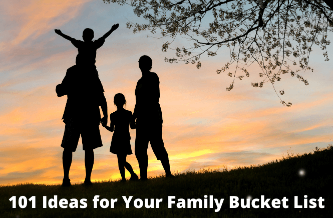 101 Ideas for your Family bucket list featured by top US family travel blog, More than Main Street.