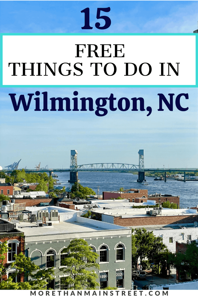 Downtown Wilmington view of the bridge over the Cape Fear River.