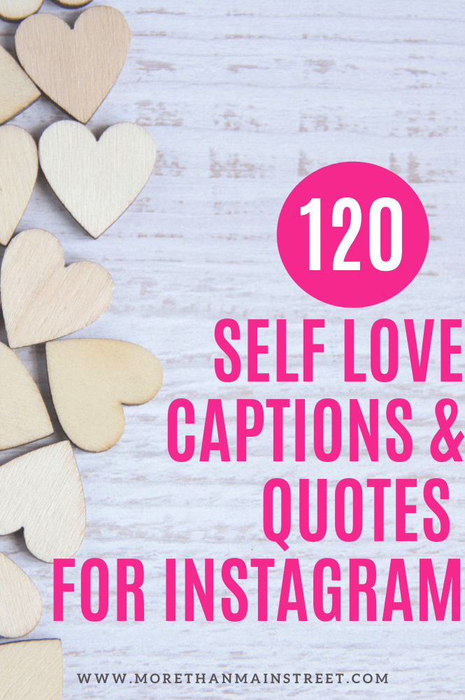 Self Love Captions for Instagram.