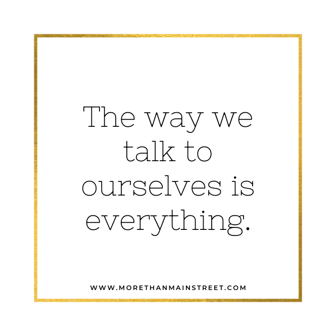The way we talk to ourselves is everything. Self Love captions for instagram.