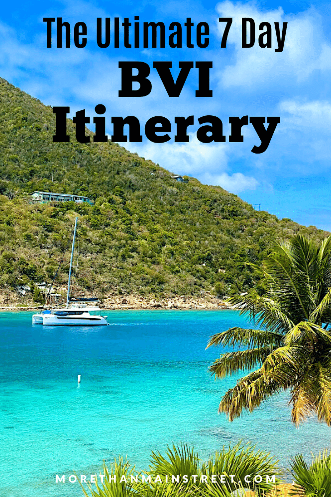 7 Day British Virgin Island vacation itinerary