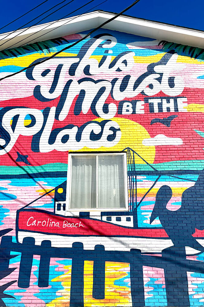 This must be the place colorful wall mural in Carolina Beach NC
