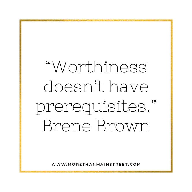 brene brown quote on worthiness