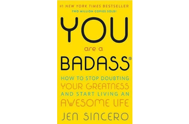 You are a Badass by Jen Sincero