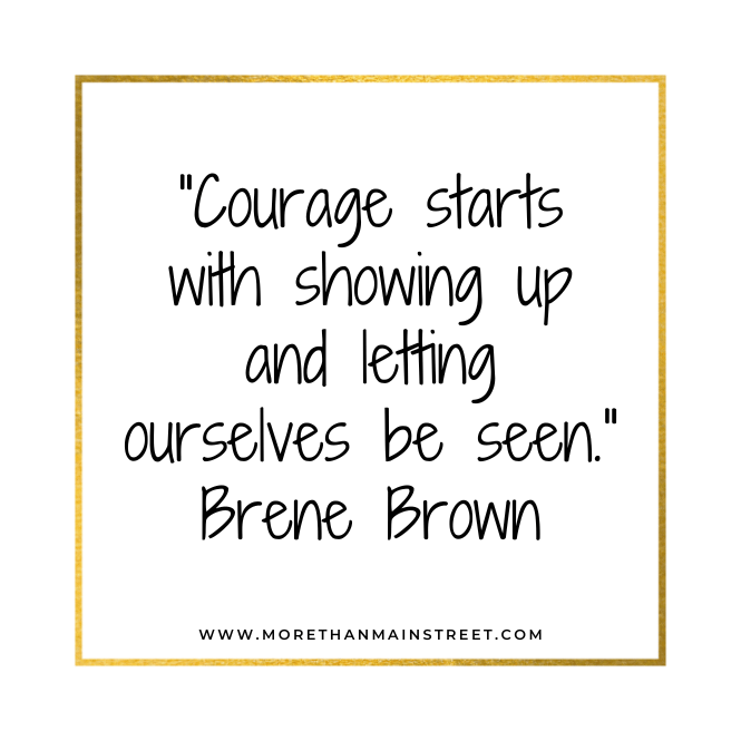 Courage quotes Brene Brown