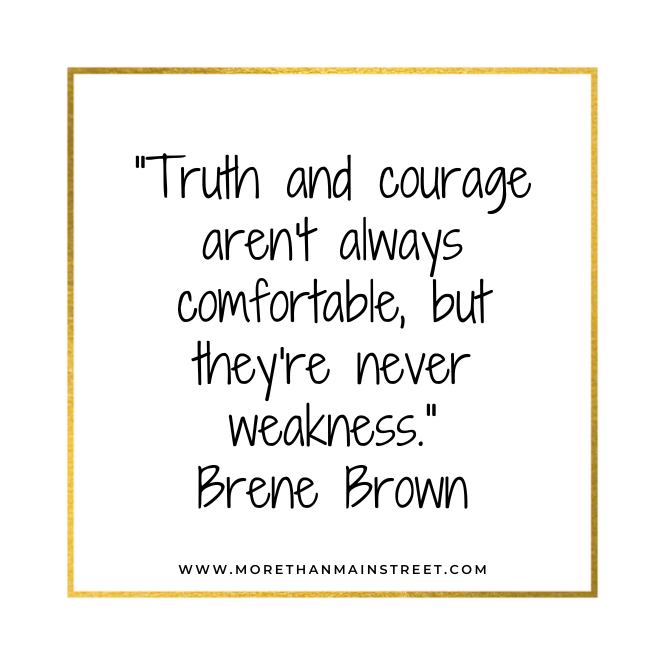 Truth and courage quote
