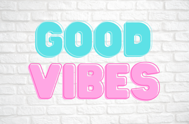 Good Vibes image in teal and pink with a white brick background