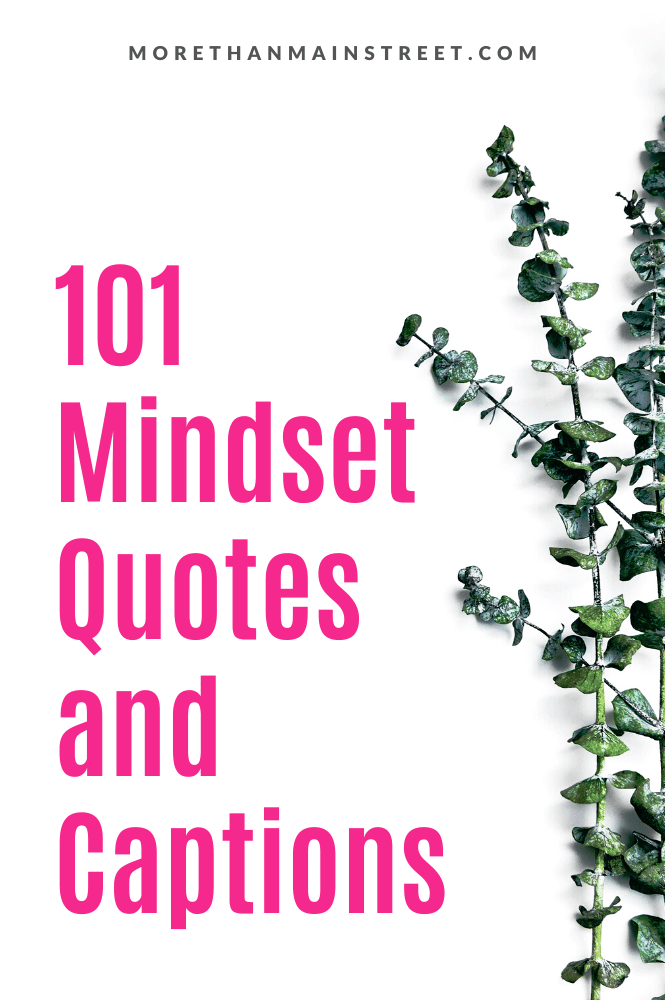 101 Mindset Quotes and Captions