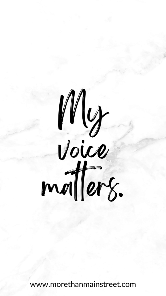 My voice matters- affirmations for self esteem