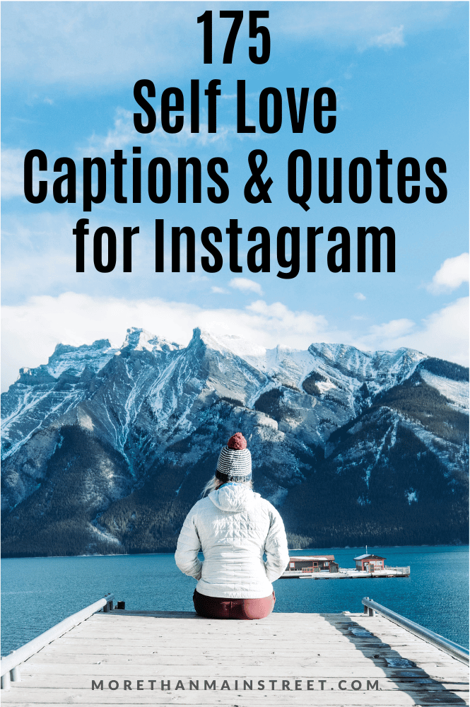 175 Self Love Captions for Instagram (image of a woman sitting on a dock with a snow covered mountain in the background)