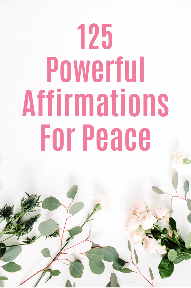 Pink and green floral background with caption 125 Powerful Affirmations for Peace