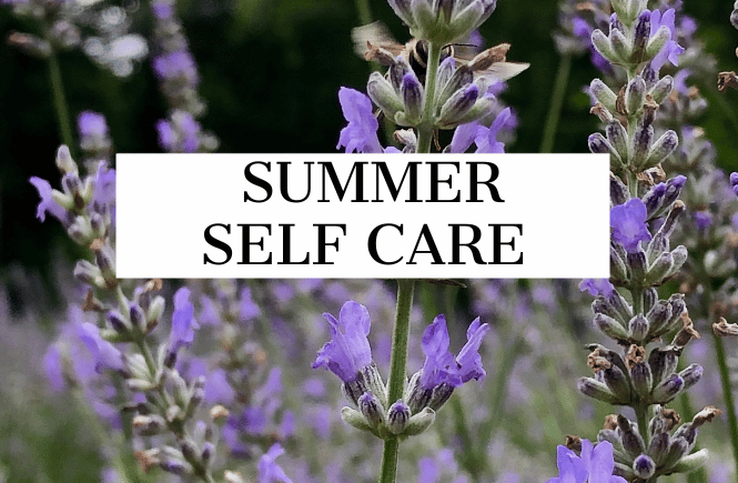summer self care (background image is lavender)