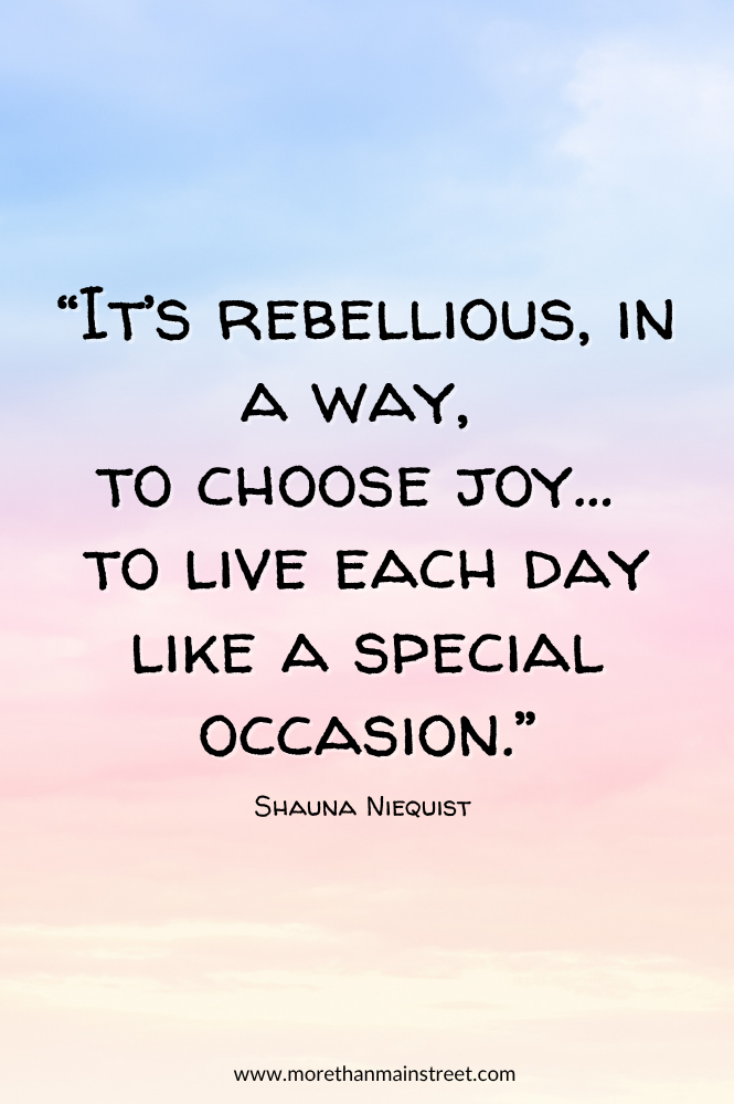 Shauna Niequist quote about joyfulness